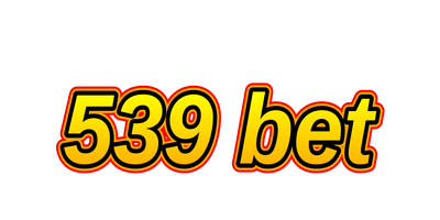 539 bet